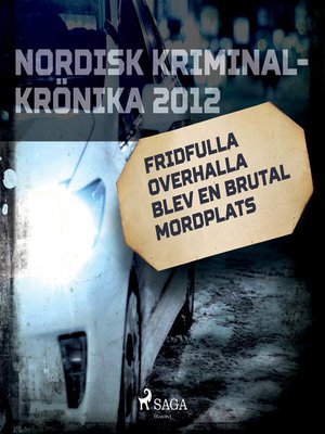 cover image of Fridfulla Overhalla blev en brutal mordplats